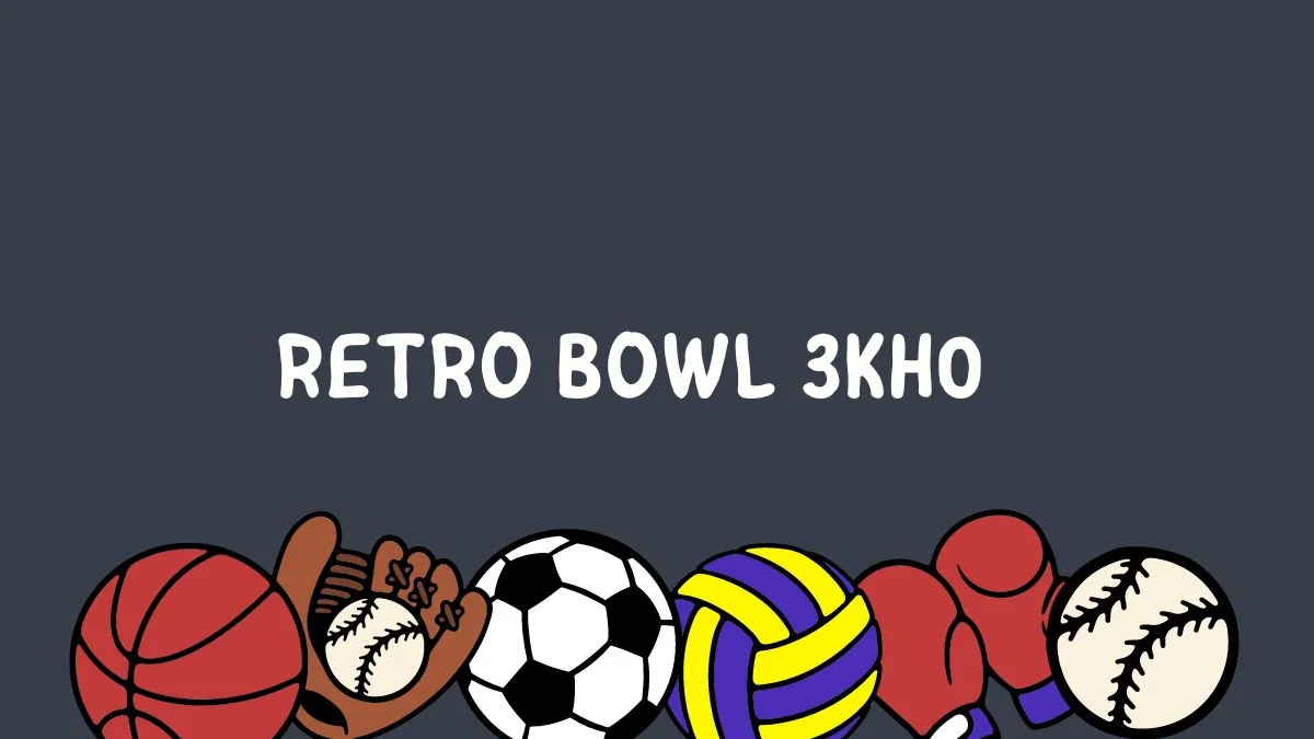 Retro Bowl 3kh0: The Nostalgic Football Game Captivating a New Generation